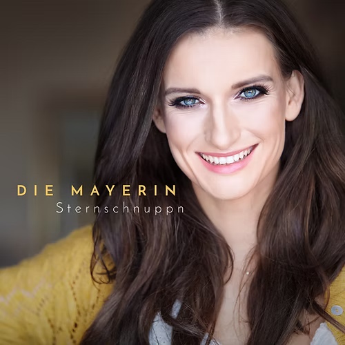Albumcover Die Mayerin – Sternschnuppn (2018)